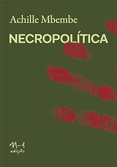 Necropolitica Achille Mbembe